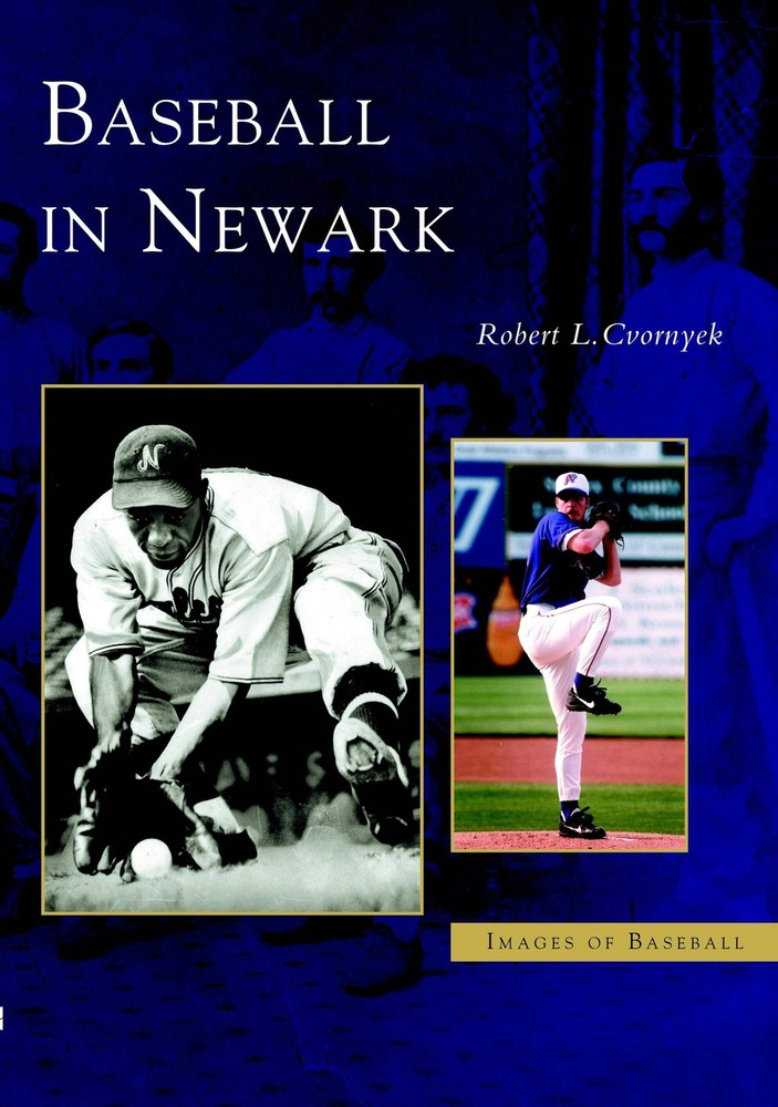 NEW Arcadia Publishing Baseball in Newark, NJ 9780738513263 Images of Baseball T
