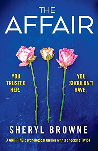 The Affair: A gripping psychological thriller with a shocking twist