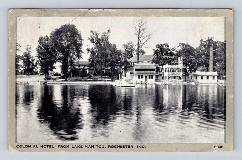 Rochester IN-Indiana Colonial Hotel From Lake Manitou Vintage c1945 Postcard