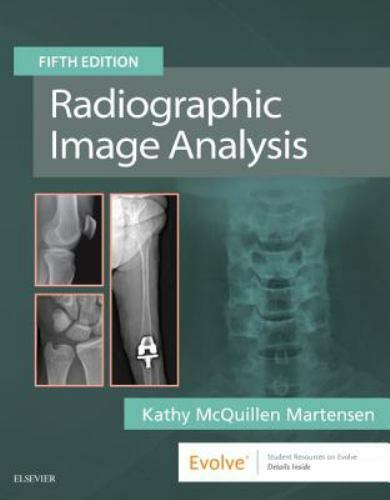 Radiographic Image Analysis by Kathy McQuillen Martensen (2019, Hardcover)