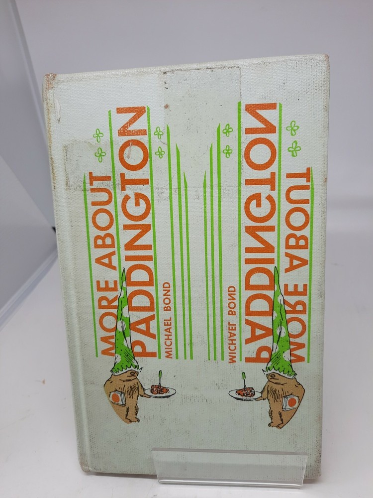 1962 More About Paddington by Michael Bond First American Edition 2nd Printing
