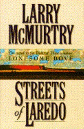Streets of Laredo Larry McMurtry hardcover Used - Good