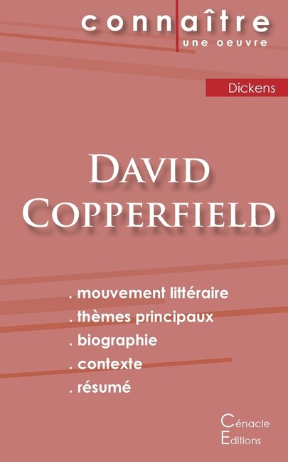 Fiche De Lecture David Copperfield De Charles Dickens (Analyse Litt?Raire D...