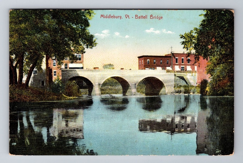 Middlebury VT-Vermont, Battell Bridge, Antique Vintage Souvenir Postcard