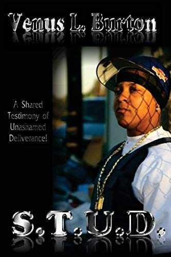S.T.U.D.: A Shared Testimony of - Paperback, by Burton Venus L. - Very Good