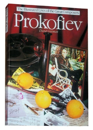 Prokofiev (Illustrated Lives of the G..., Gutman, David
