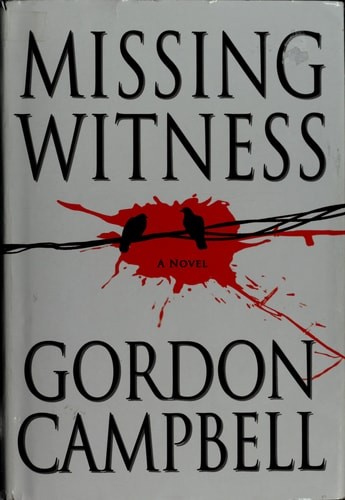 Missing Witness by Campbell, Gordon, Good Book