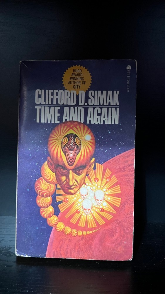 Time and Again by Clifford Simak (1983, Mass Market) - ACCEPTABLE