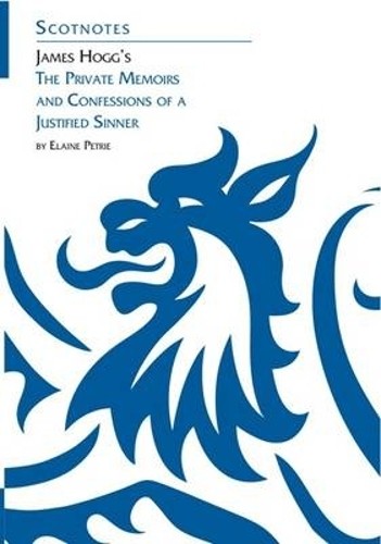 Elaine Petrie James Hogg's Private Memoirs and Confessions of a Just (Paperback)Another great item from Rarewaves USA | Free delivery!