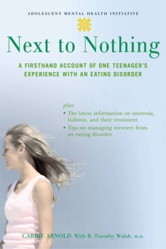 Next to Nothing: A Firsthand Account of One Teenager's Experience with an - GOOD