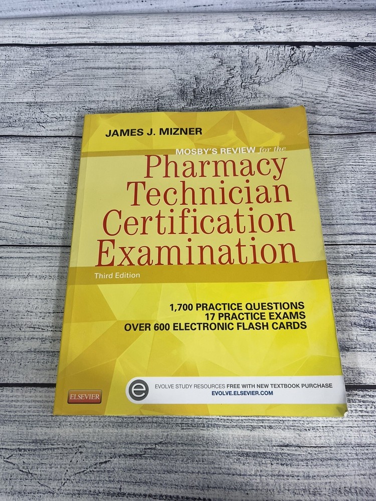 Mosby’s Pharmacy Technician Certification Examination Review 3rd Edition PB
