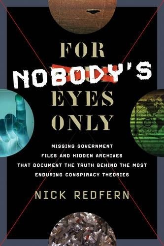 Nick Redfern For Nobody's Eyes Only (Paperback)Another great item from Rarewaves USA | Free delivery!
