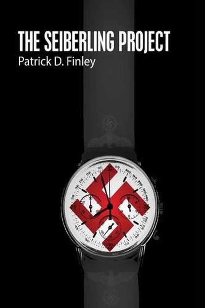 The Seiberling Project by Patrick D. Finley (English) Paperback Book