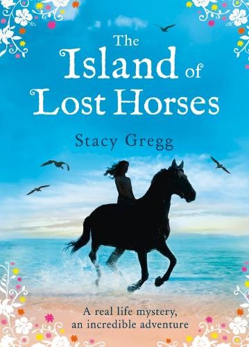 Stacy Gregg The Island of Lost Horses (Paperback)Another great item from Rarewaves USA | Free delivery!