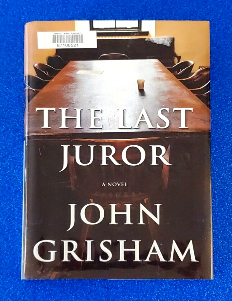 The Last Juror Hardcover Fiction Legal Suspense Thriller - John Grisham