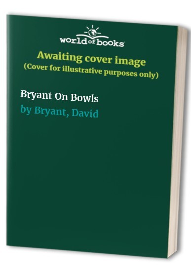 Bryant On Bowls by Bryant, David Paperback Book The Fast Free ShippingFREE US DELIVERY | ISBN: 0720719054 | Quality Books