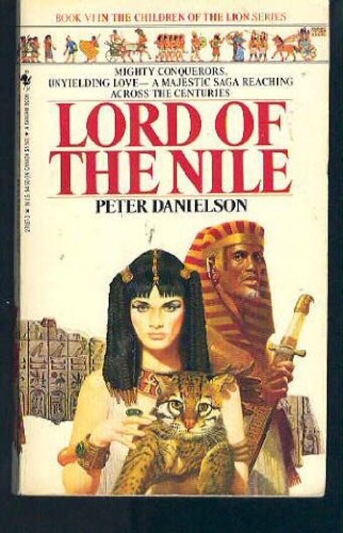 Lord of the Nile Mass Market Paperbound Peter DanielsonFree US Delivery | ISBN:0553271873