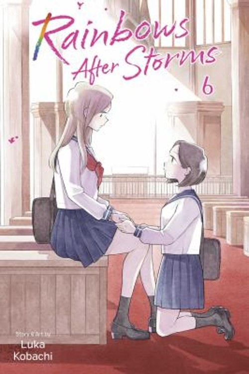 Rainbows after Storms, Vol. 6 Paperback Luka KobachiFree US Delivery | ISBN:1974758192