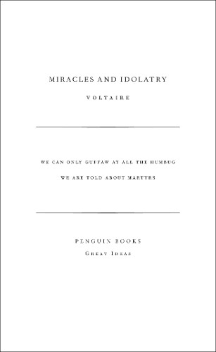 Voltaire Miracles and Idolatry (Paperback) Penguin Great IdeasAnother great item from Rarewaves USA | Free delivery!