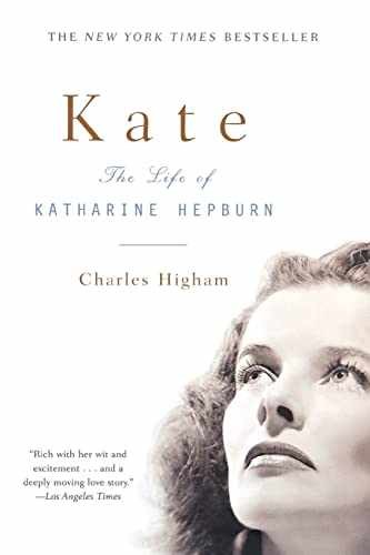 Kate: The Life of Katharine Hepburn - Paperback, by Higham Charles - Acceptable
