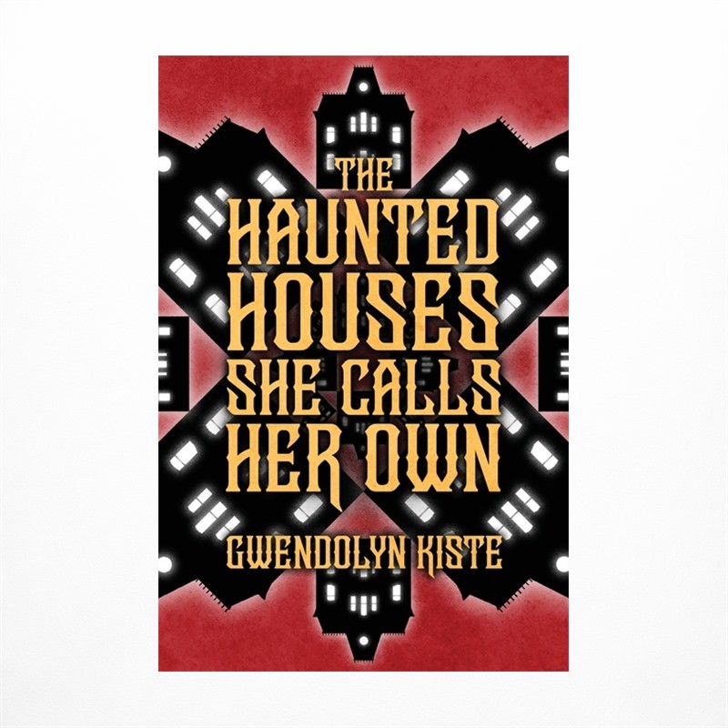 The Haunted Houses She Calls Her Own