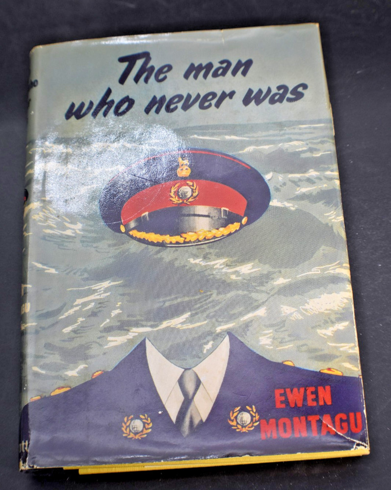1954 The Man Who Never Was by Ewen Montagu HCDJ
