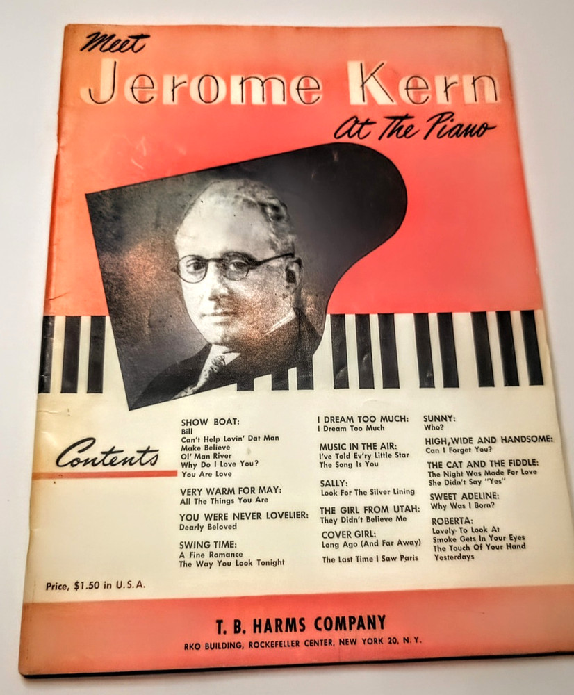 Vintage Meet Jerome Kern at the Piano Sheet Music Song Book 1940s Piano Solo VG