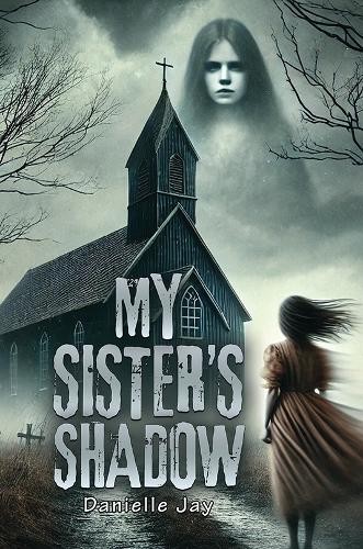 Danielle Jay My Sister's Shadow (Paperback)Another great item from Rarewaves USA | Free delivery!