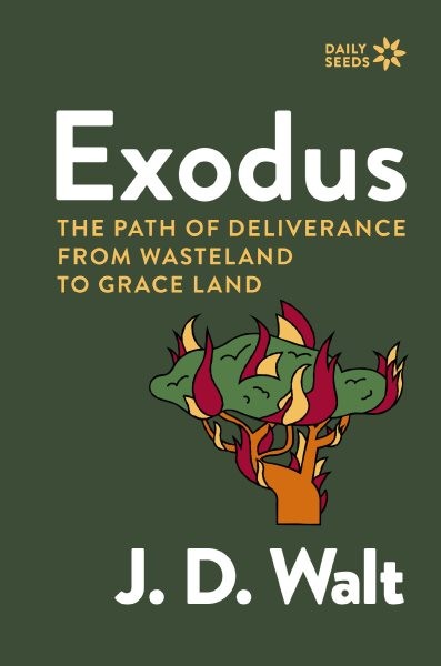 Exodus : The Path of Deliverance from Wasteland to Grace Land, Paperback by W...