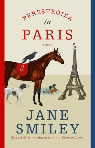 Perestroika in Paris: A novel, USED-Very Good, Smiley, Jane