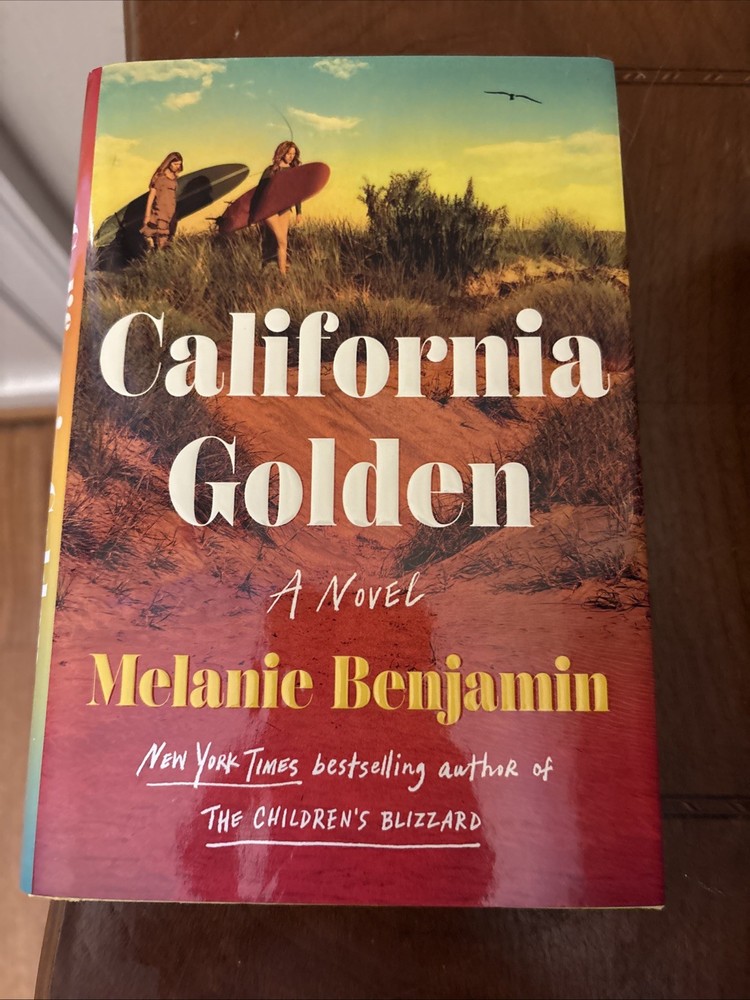 California Golden: A Novel - Hardcover By Benjamin, Melanie - VERY GOOD