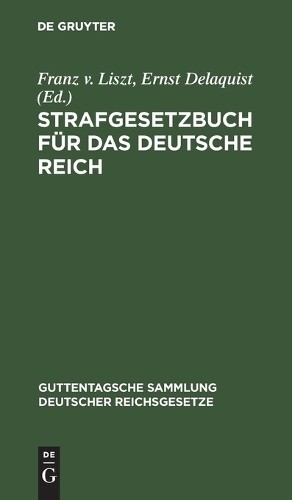 Strafgesetzbuch Für Das Deutsche Reich (Hardback)