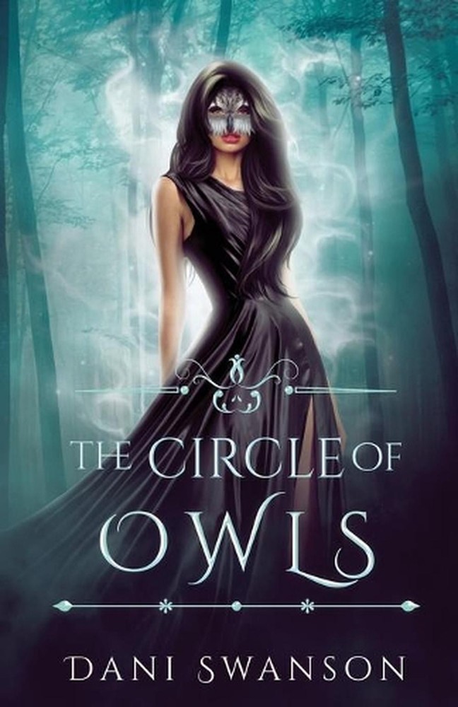 The Circle of Owls by Dani Swanson (English) Paperback Book