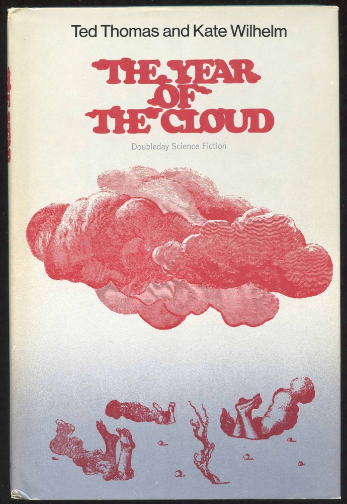 Fiction: THE YEAR OF THE CLOUD by Thomas/Wilhelm. 1970. Signed 1st edition.