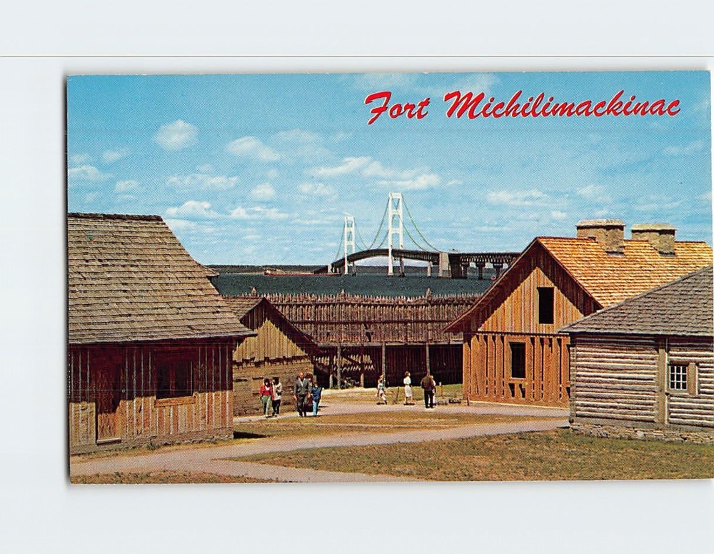 Postcard Fort Michilimackinac Mackinaw City Michigan USA