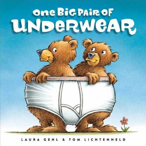 One Big Pair of Underwear - Hardcover, by Gehl Laura - Very Good