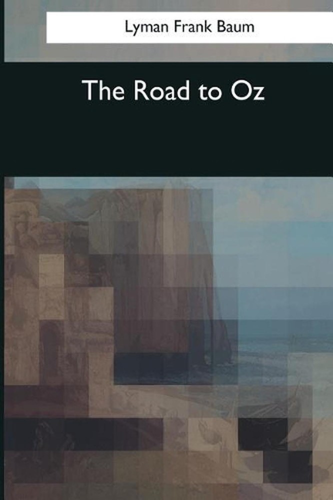 The Road to Oz by Lyman Frank Baum (English) Paperback Book
