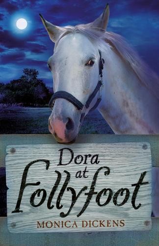 Dora at Follyfoot by Dickens, Monica Paperback / softback Book The Fast FreeFREE US DELIVERY | ISBN: 1849393265 | Quality Books