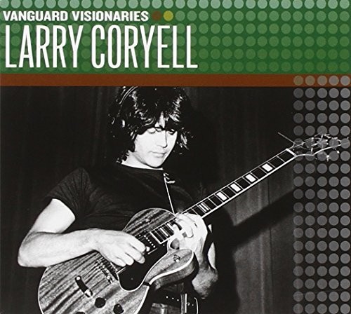 Larry Coryell Vanguard Visionaries (CD) AlbumAnother great item from Rarewaves USA | Free delivery!
