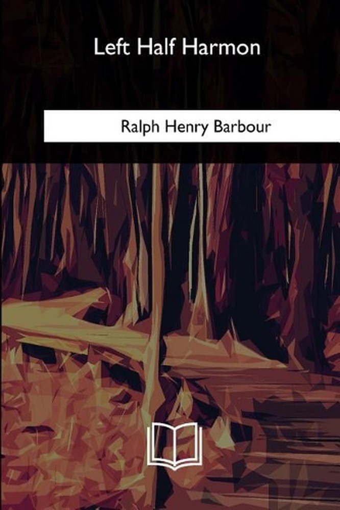 Left Half Harmon by Ralph Henry Barbour (English) Paperback Book