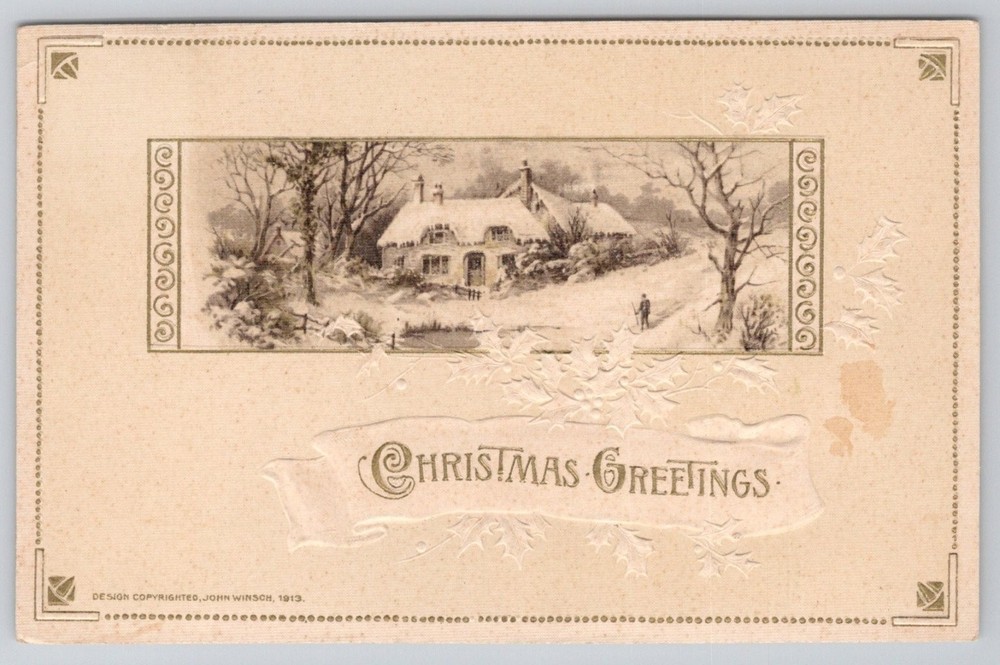 1914 Embossed Christmas Greetings Postcard Snowy Cottage John Winsch Art