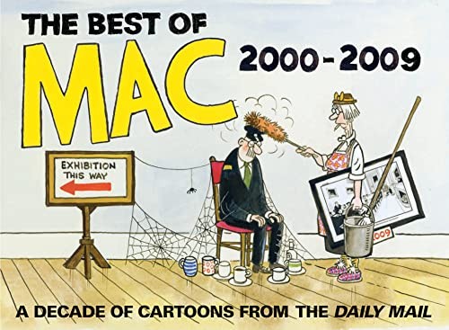 The Best of Mac: A Decade of Cartoons from the 'Dai... by Stan McMurtry HardbackFREE US DELIVERY | ISBN: 1906032734 | Quality Books
