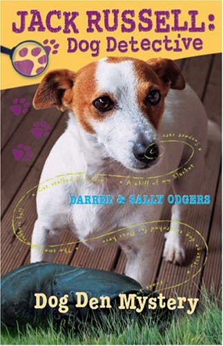 Dog Den Mystery (Jack Russell: Dog De..., Odgers, Sally