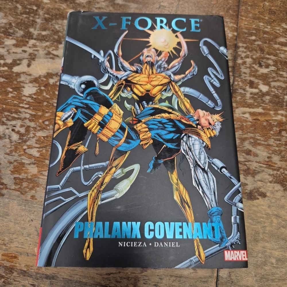 X-Force: Phalanx Covenant By Fabian Nicieza Book Graphic Novel Hard Cover