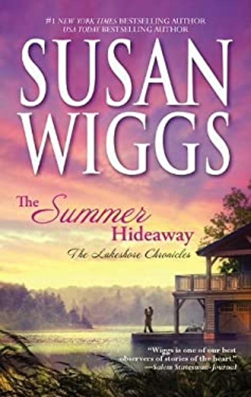 The Summer Hideaway Susan WiggsFree US Delivery | ISBN:1616641975