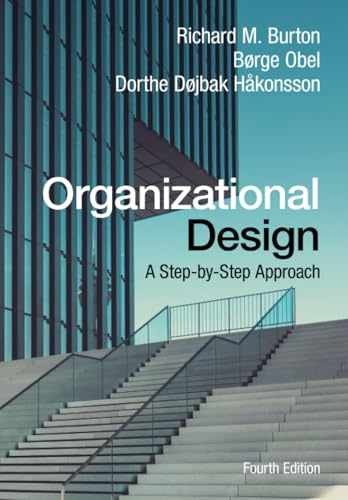 Organizational Design - Paperback, by Burton Richard M. - Very Good