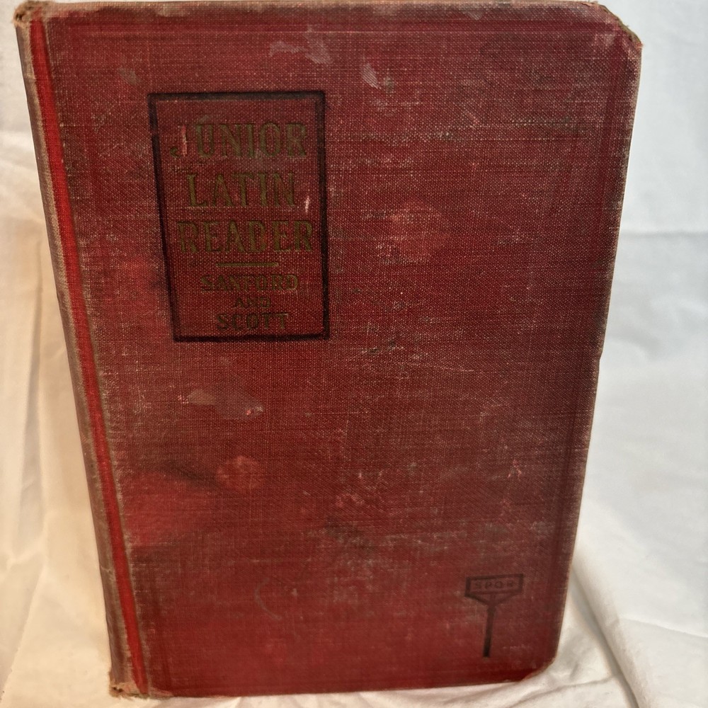 A Junior Latin Reader (Hardback  1923) well worn and written in by students