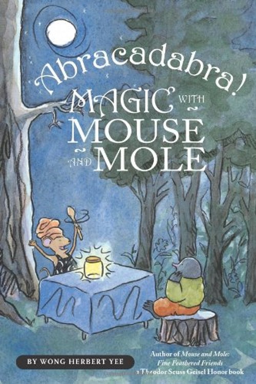 Abracadabra! Magic with Mouse and Mole reader Paperback Wong HerbFree US Delivery | ISBN:0547406215-image