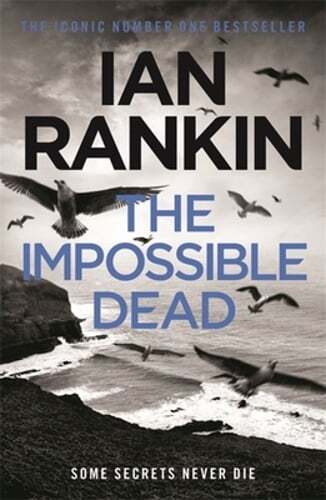 The Impossible Dead: From the iconic #1 bestselling author of A SONG FOR THE