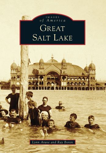 Great Salt Lake, Paperback by Arave, Lynn; Boren, Ray, Like New Used, Free sh...